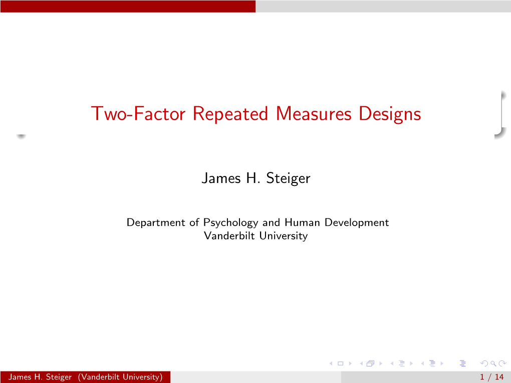 Two-Factor Repeated Measures Designs