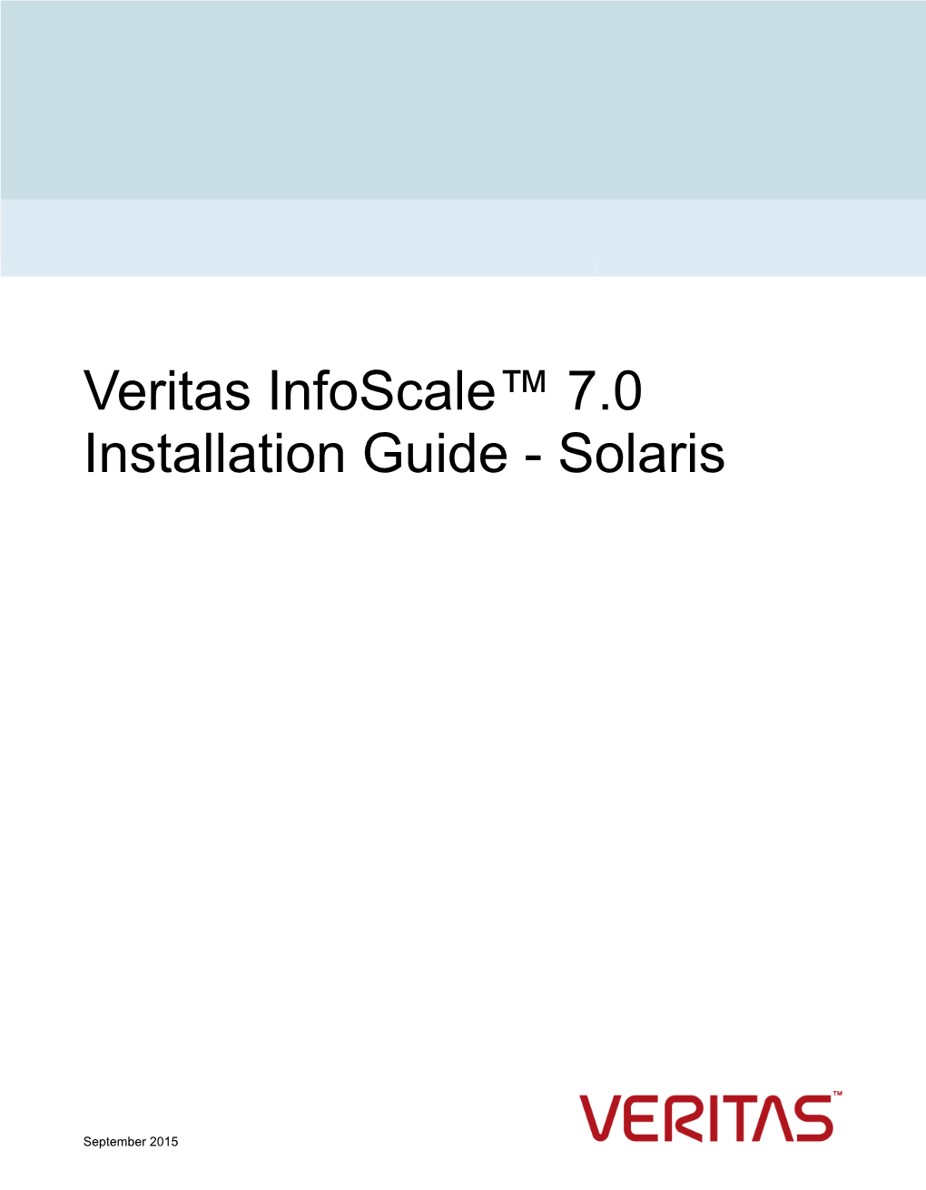 Veritas Infoscale™ 7.0 Installation Guide - Solaris