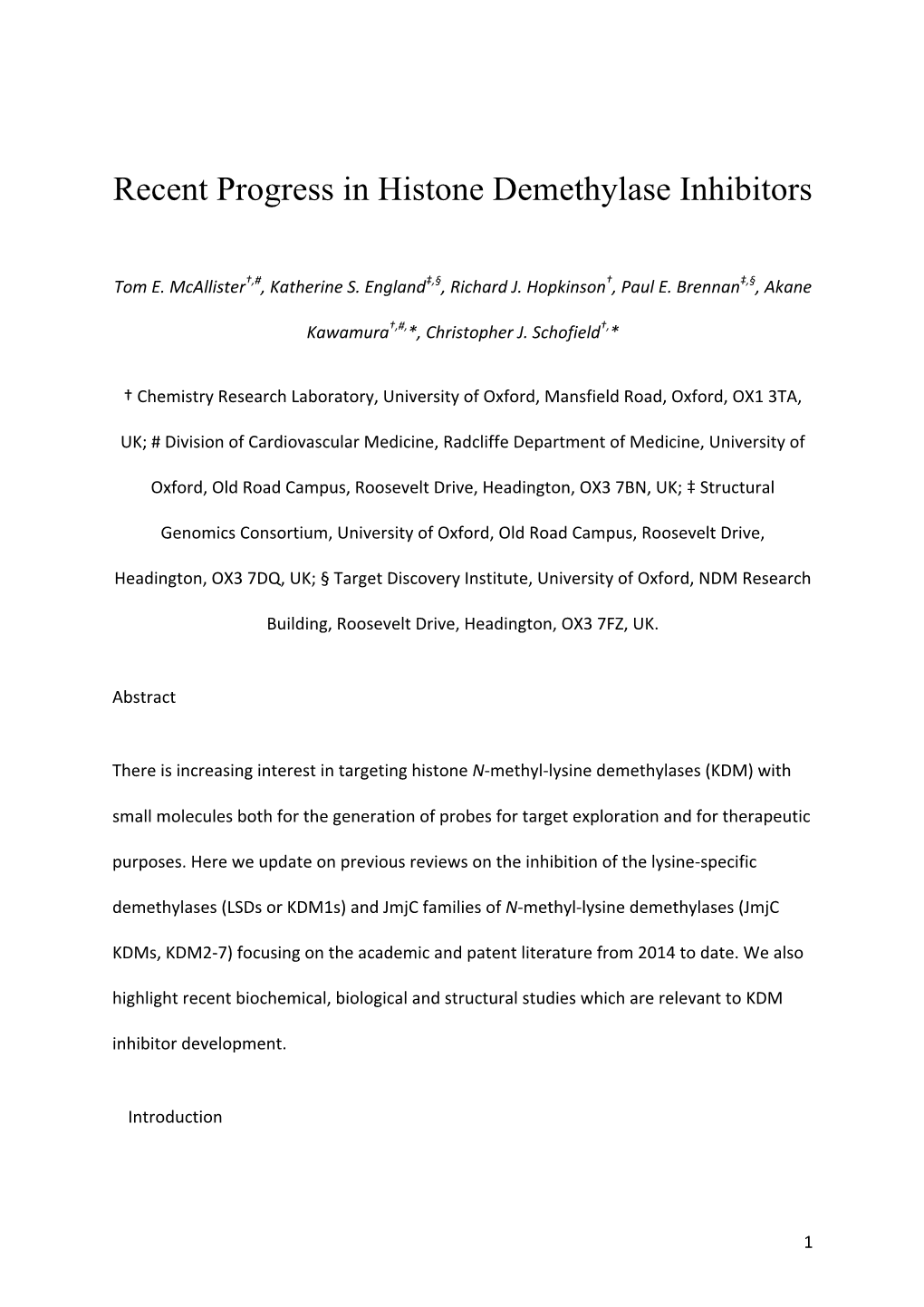 Recent Progress in Histone Demethylase Inhibitors