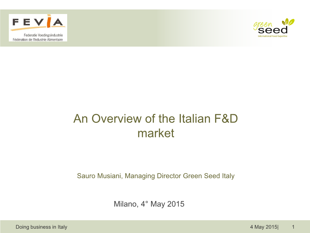 An Overview of the Italian F&D Market