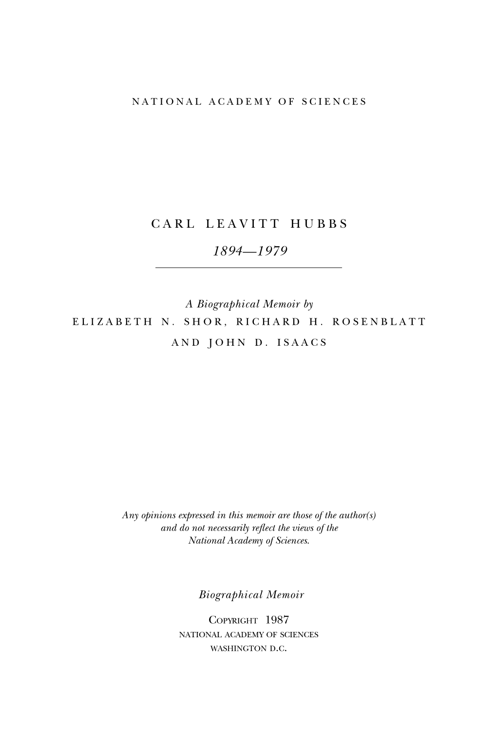 Carl Hubbs Devoted to His Scientific Researches, He Accepted and Carried out a Great Many Outside Commitments