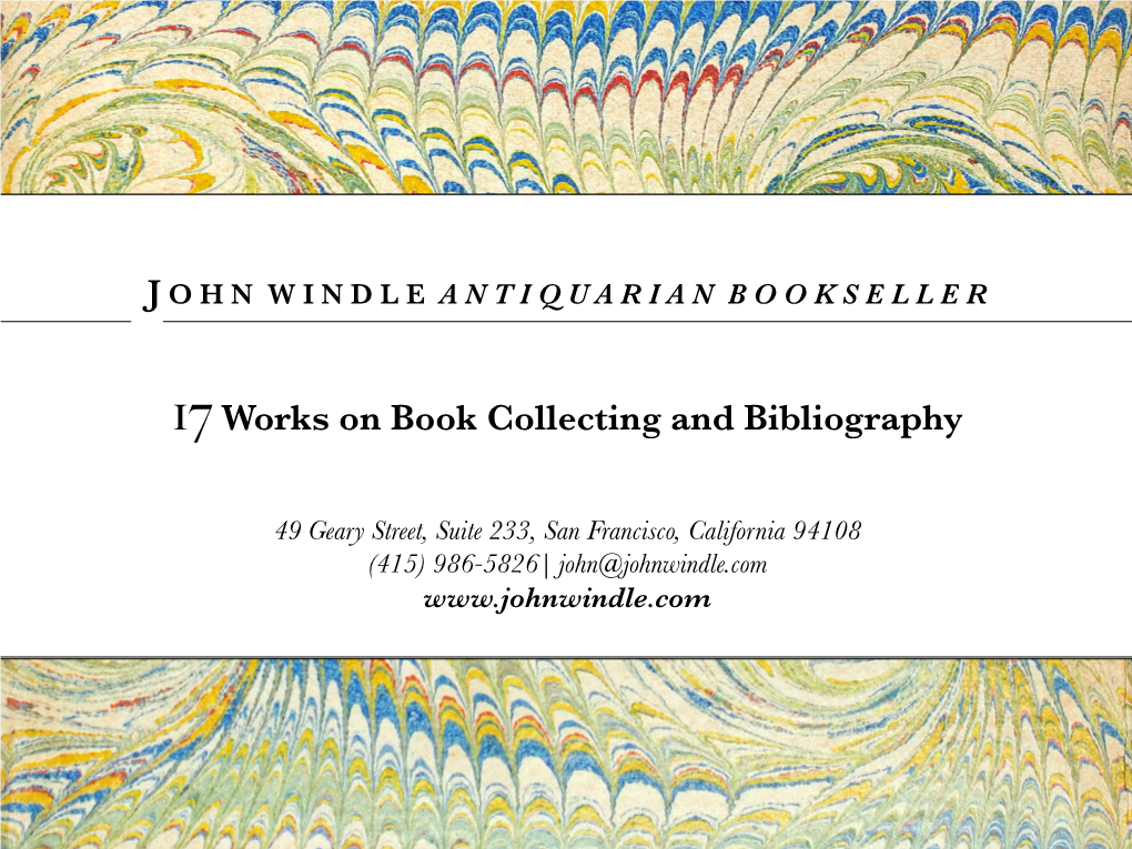 17Works on Book Collecting and Bibliography