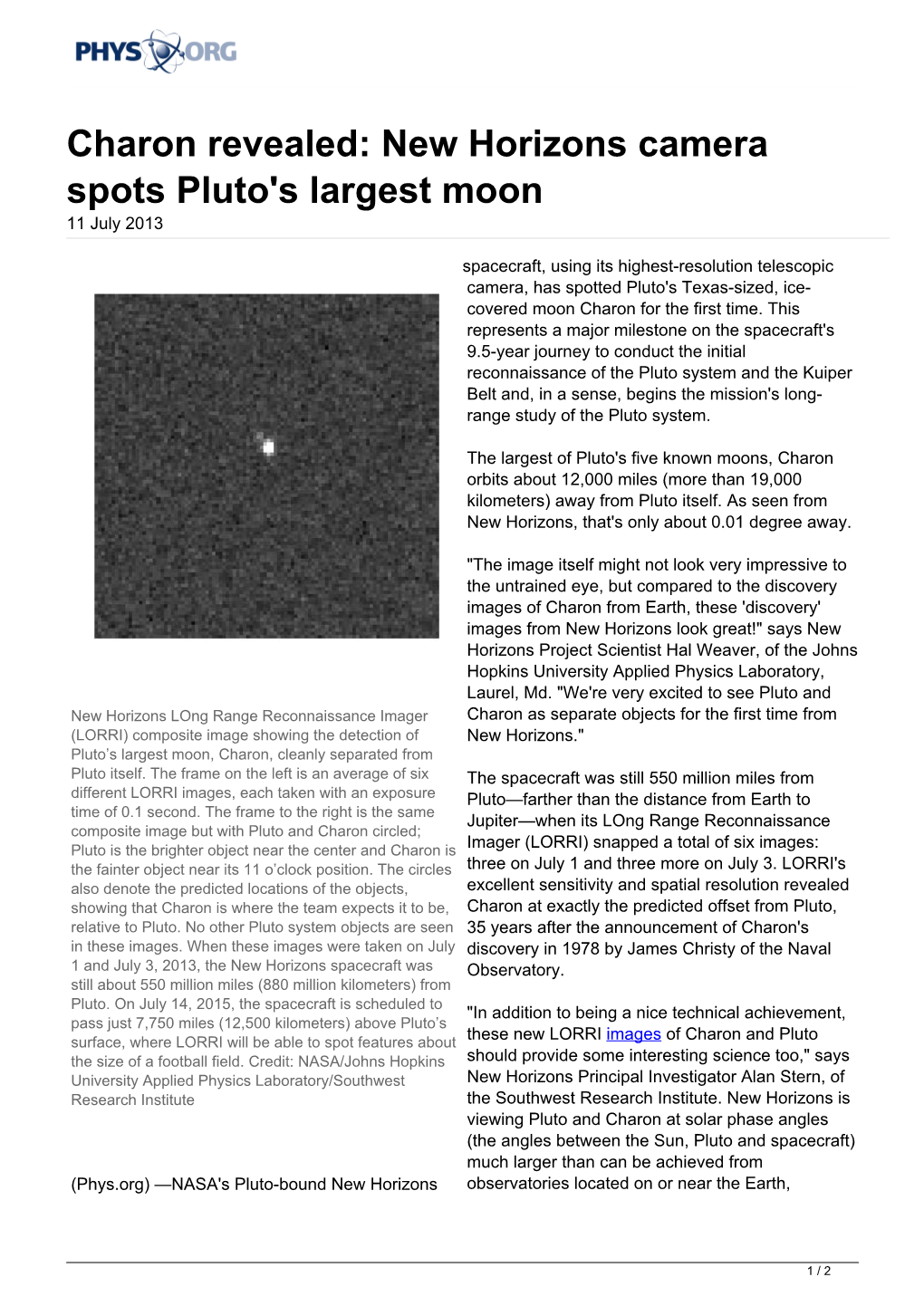 Charon Revealed: New Horizons Camera Spots Pluto's Largest Moon 11 July 2013