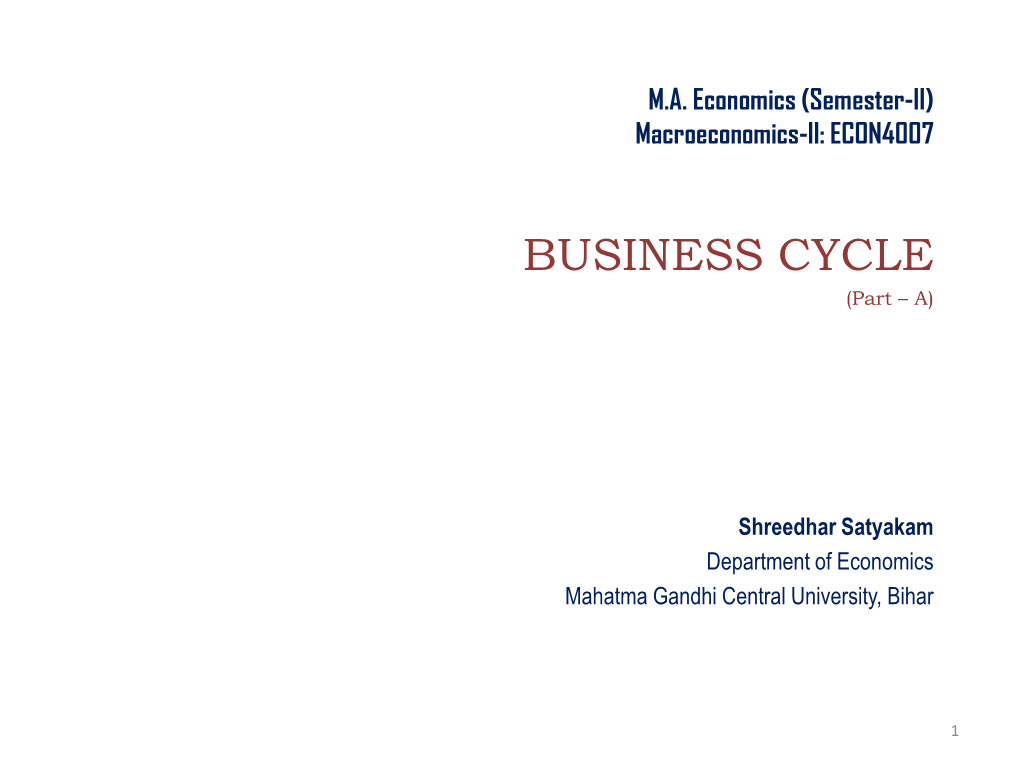 BUSINESS CYCLE (Part – A)