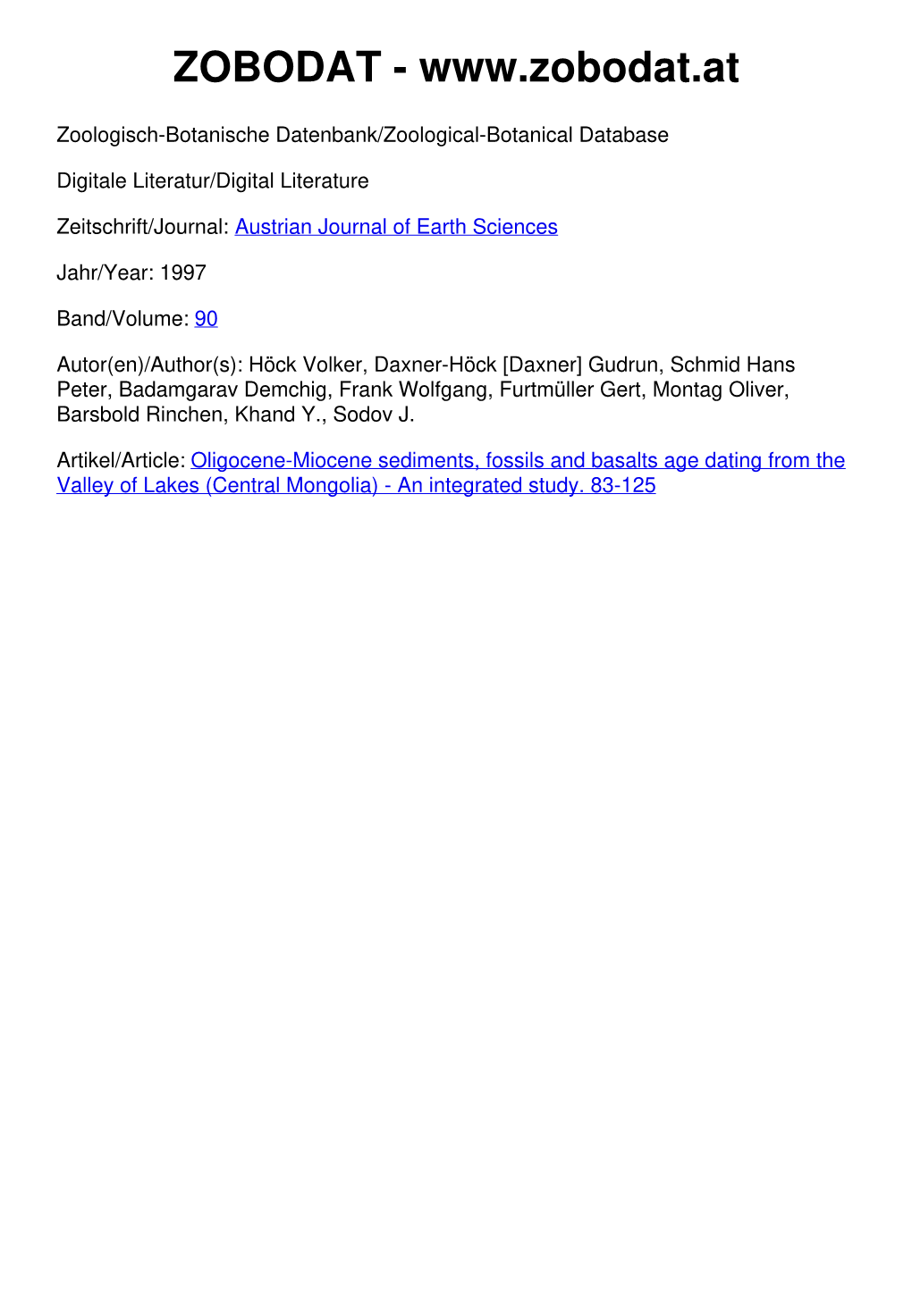 Oligocene-Miocene Sediments, Fossils and Basalts Age Dating from the Valley of Lakes (Central Mongolia) - an Integrated Study