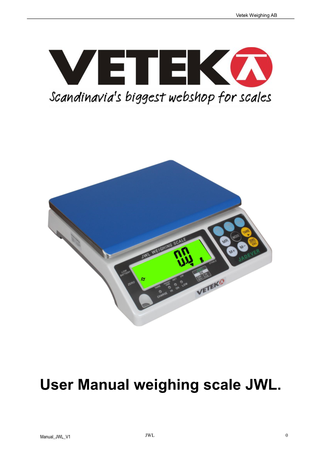 User Manual Weighing Scale JWL