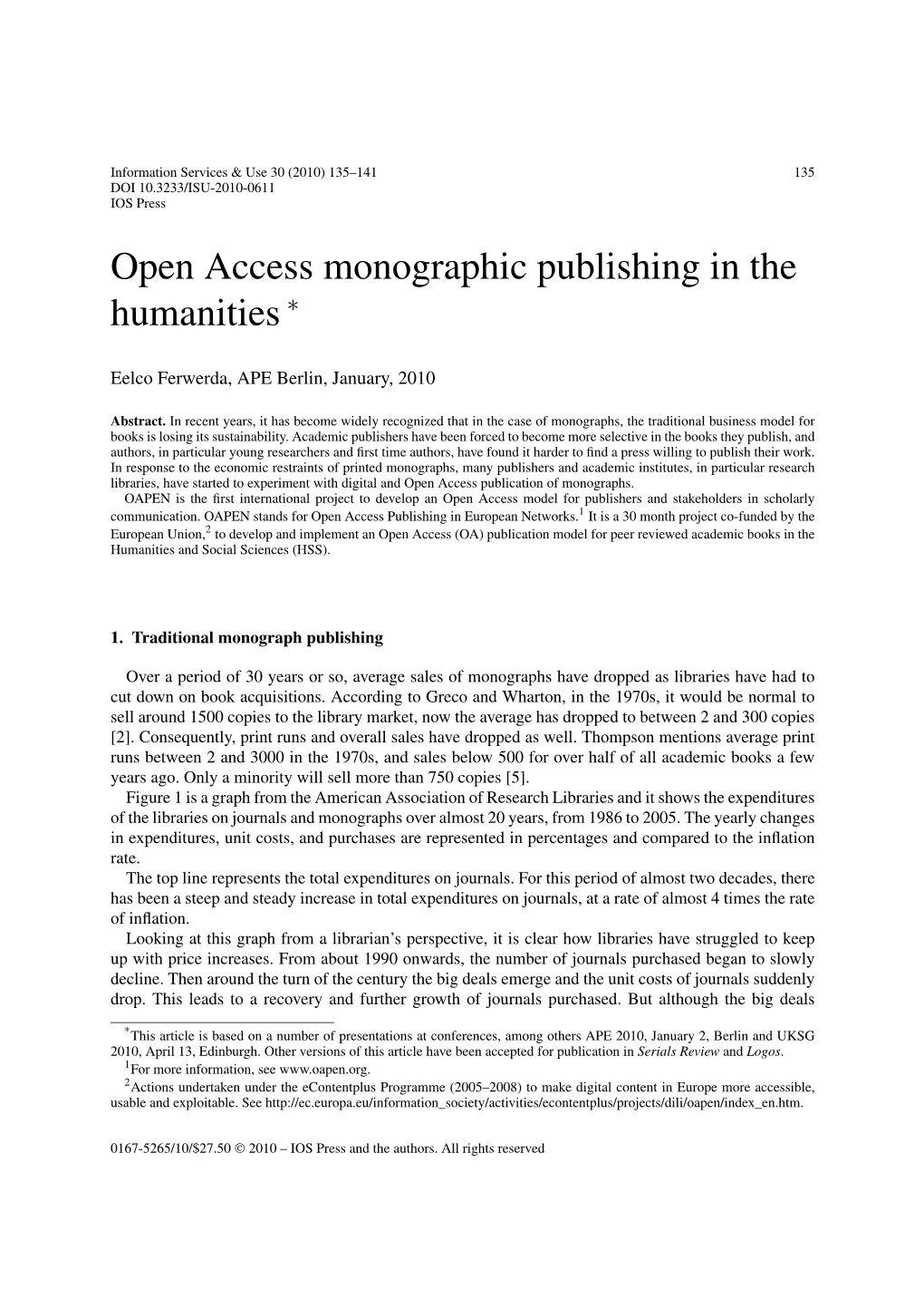 Open Access Monographic Publishing in the Humanities ∗