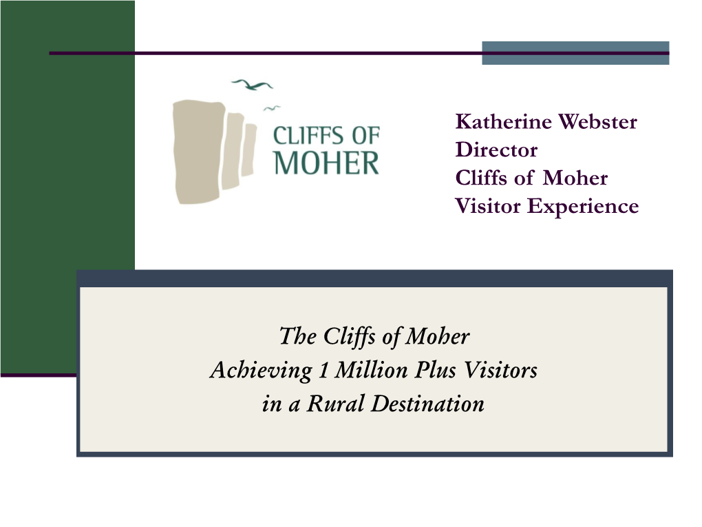 The Cliffs of Moher Visitor Experience