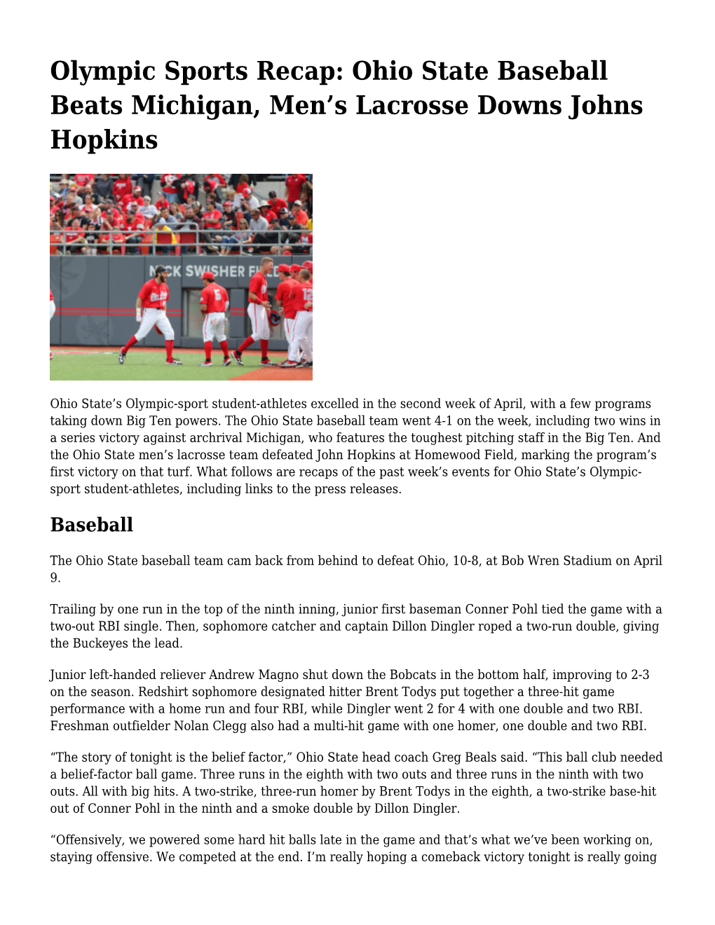 Olympic Sports Recap: Ohio State Baseball Beats Michigan, Men’S Lacrosse Downs Johns Hopkins