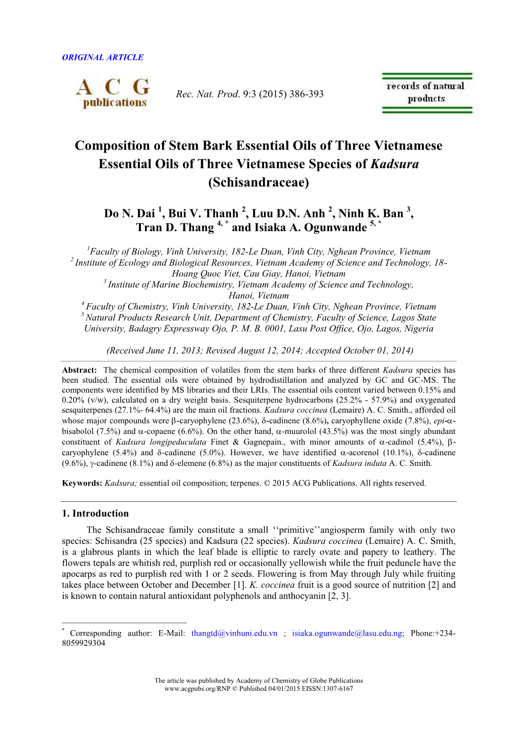 Composition of Stem Bark Essential Oils of Three Vietnamese Essential Oils of Three Vietnamese Species of Kadsura (Schisandraceae)