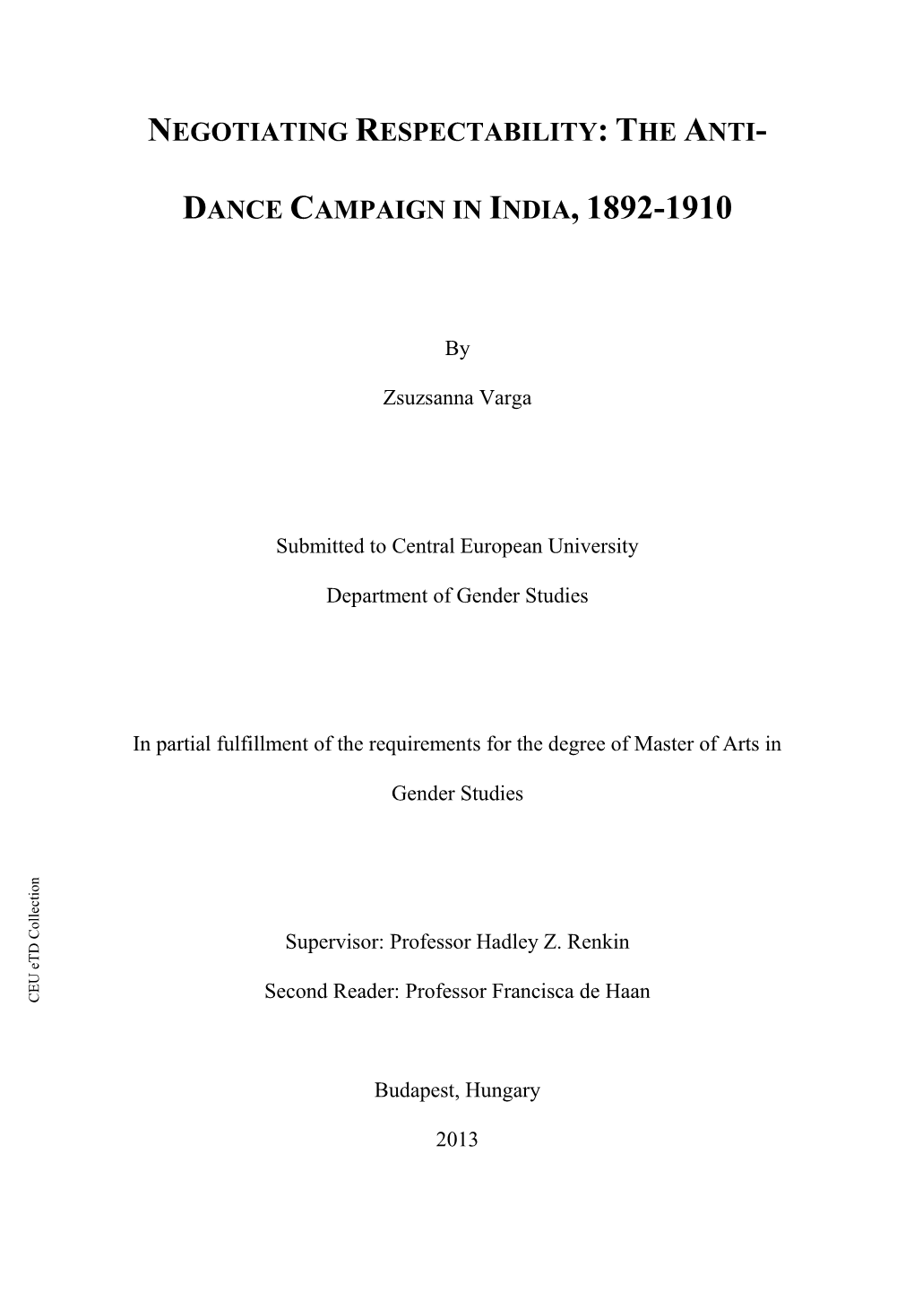 Negotiating Respectability: the Anti- Dance Campaign in India, 1892-1910