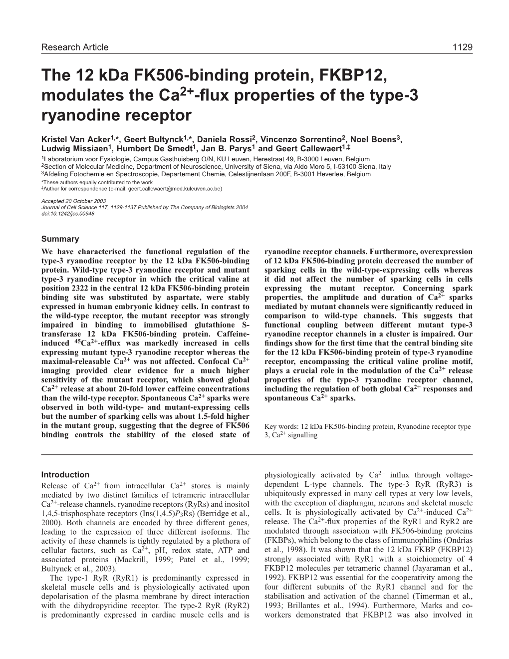 The 12 Kda FK506-Binding Protein, FKBP12, Modulates the Ca2+-Flux Properties of the Type-3 Ryanodine Receptor