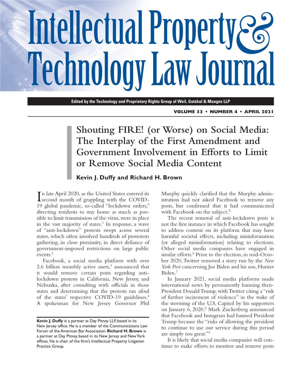 On Social Media: the Interplay of the First Amendment and Government Involvement in Efforts to Limit Or Remove Social Media Content
