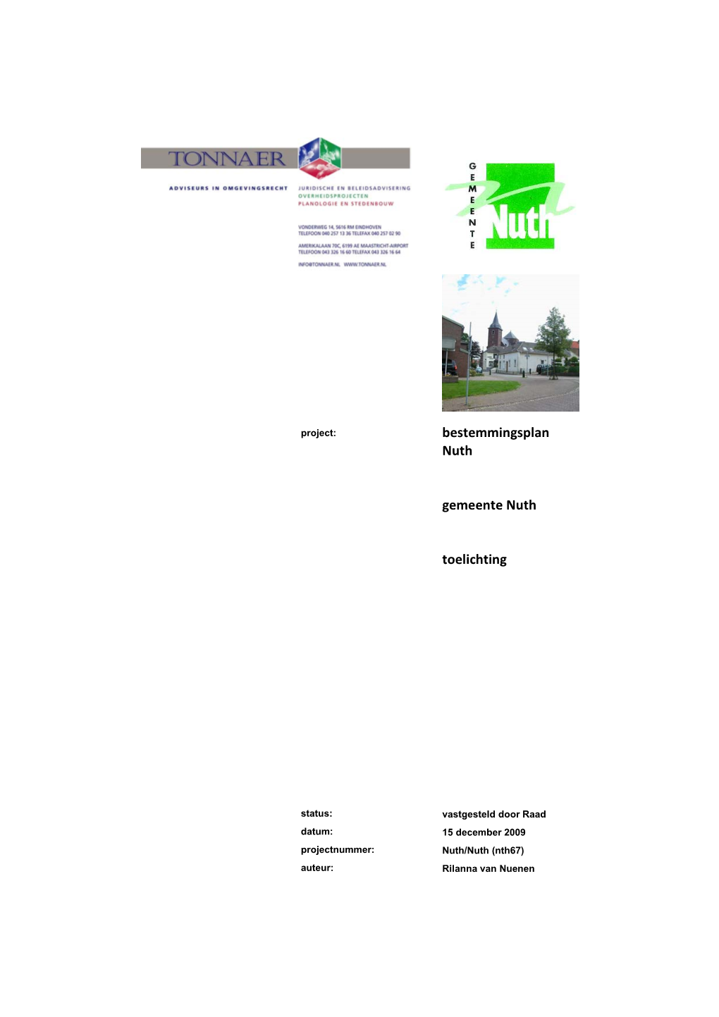 Bestemmingsplan Nuth Gemeente Nuth Toelichting