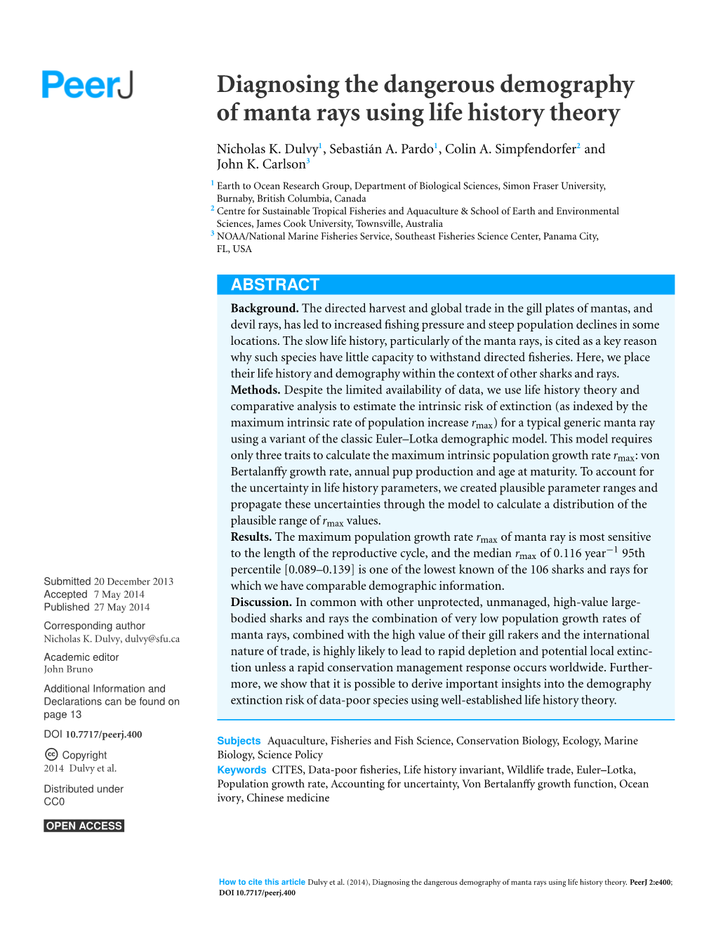 Diagnosing the Dangerous Demography of Manta Rays Using Life History Theory