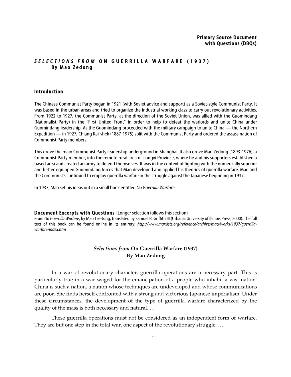 Primary Source Document with Questions (Dbqs) SELECTIONS from on GUERRILLA WARFARE (1937) by Mao Zedong Introduction The