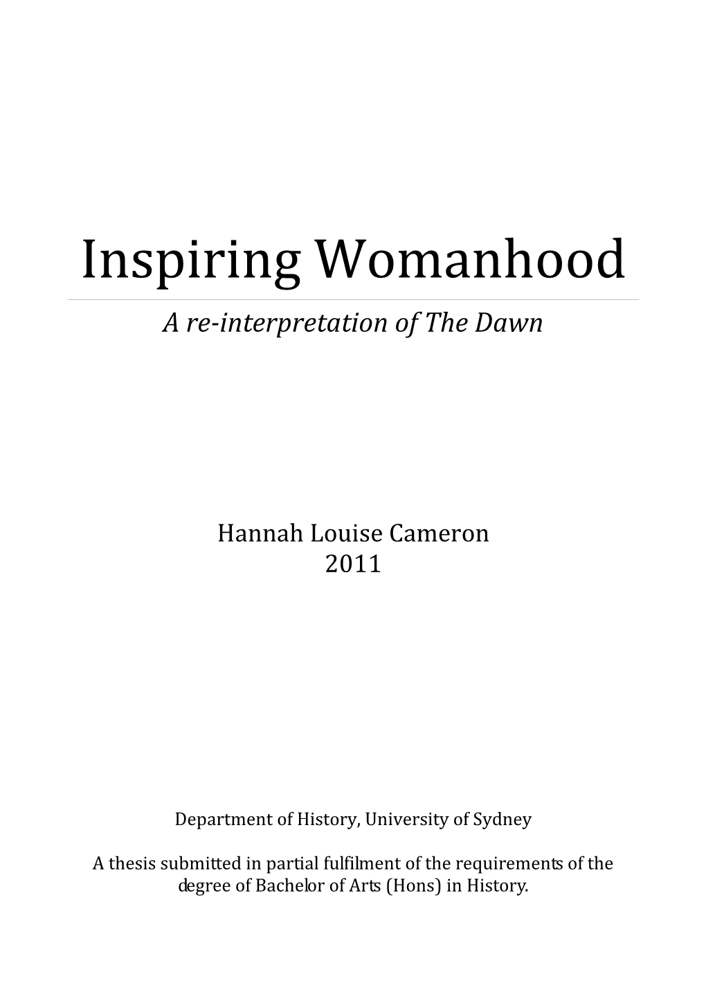 Inspiring Womanhood a Re-Interpretation of the Dawn