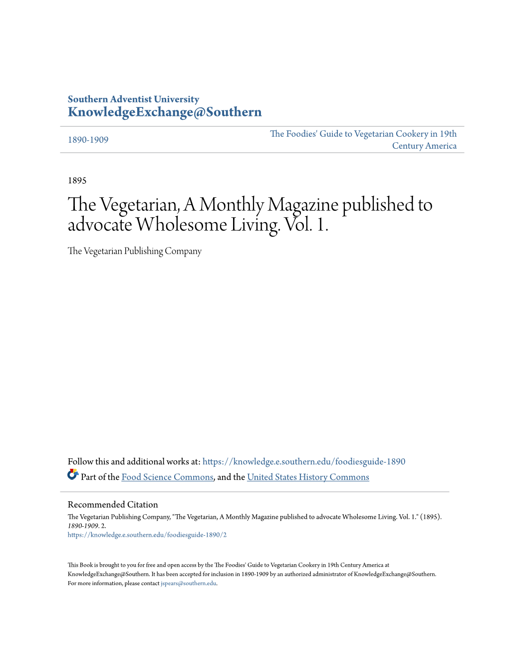 The Vegetarian, a Monthly Magazine Published to Advocate Wholesome