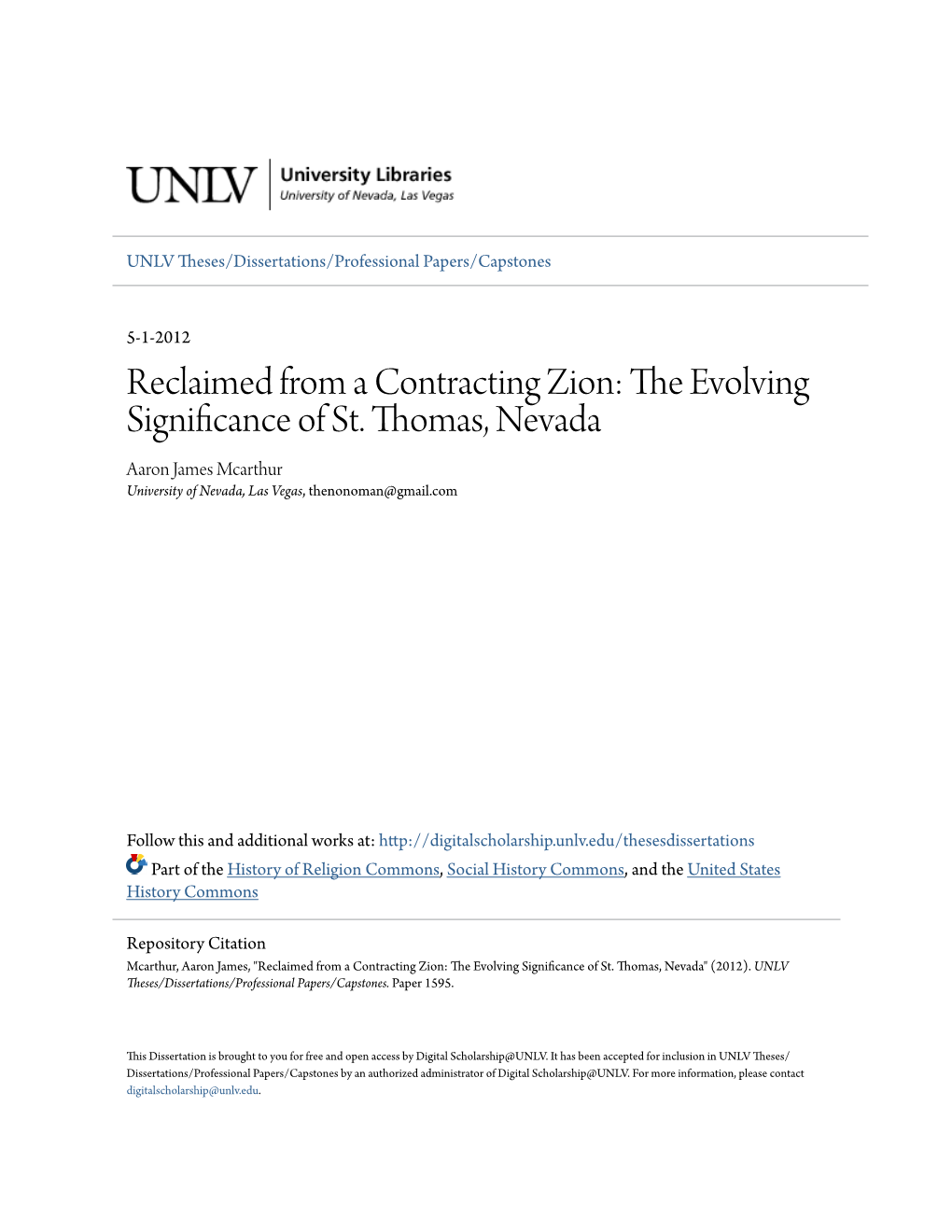 Reclaimed from a Contracting Zion: the Evolving Significance of St