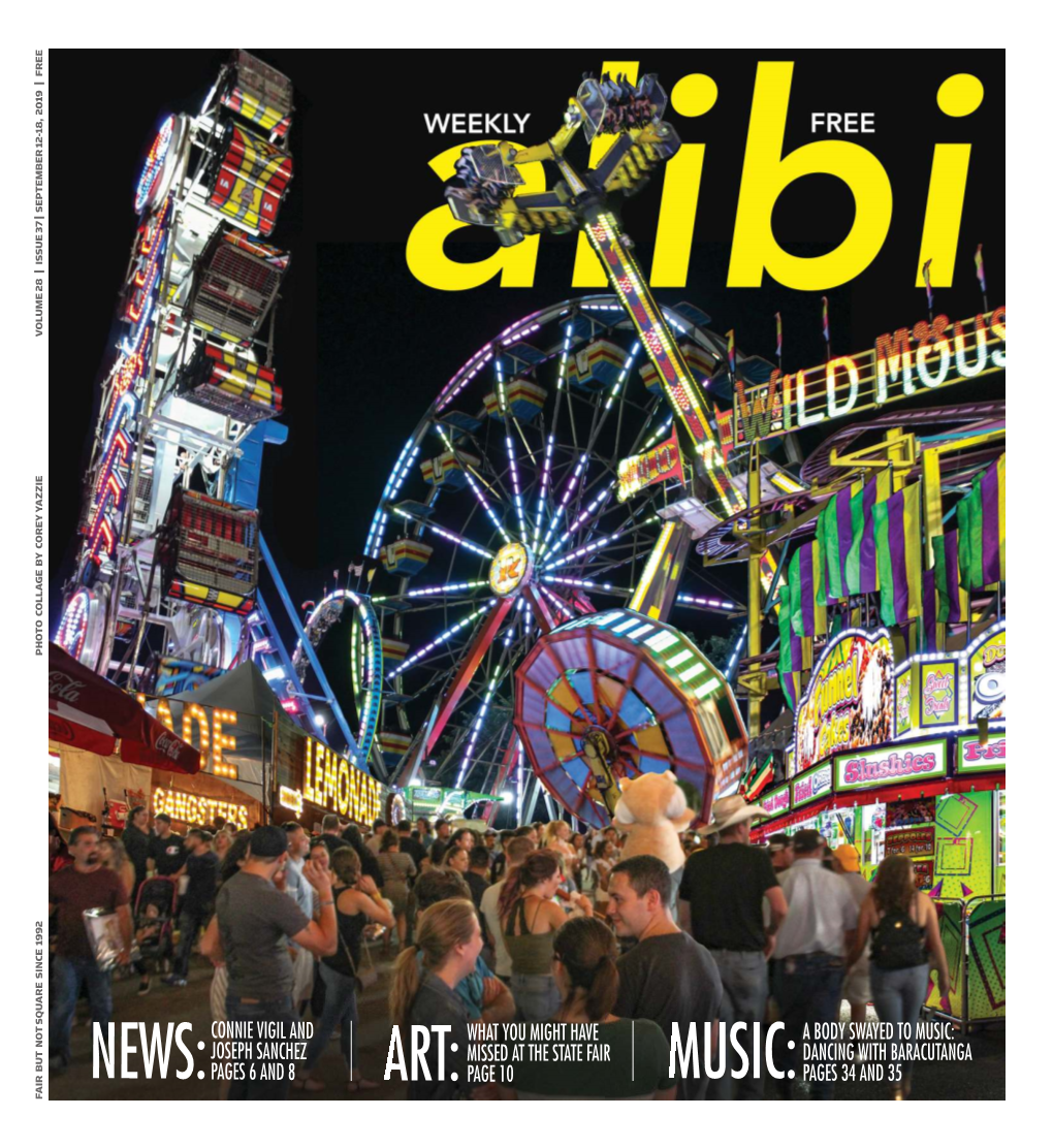 What You Might Have Missed at the State Fair Page 10 Music:A Body Swayed to Music: Dancing with Baracutanga Pages 34 and 35 Conn