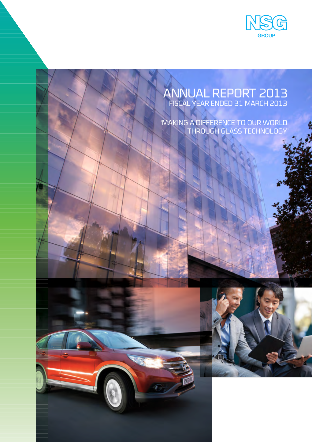 Annual Report 2013 Fiscal Year Ended 31 March 2013