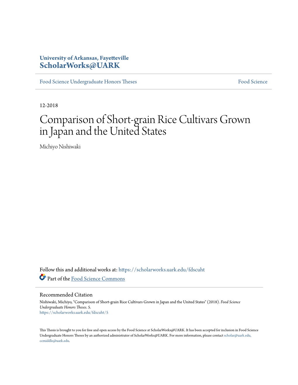 Comparison of Short-Grain Rice Cultivars Grown in Japan and the United States Michiyo Nishiwaki