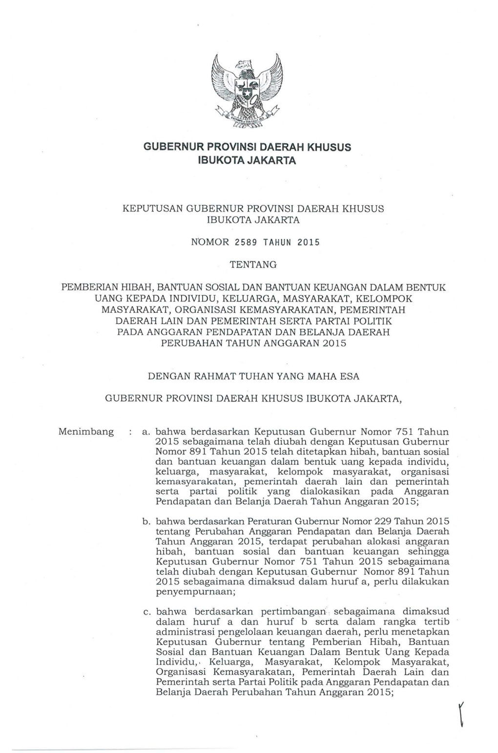 Gubernur Provinsi Daerah Khusus Ibukota Jakarta Keputusan Gubernur Provinsi Daerah Khusus Ibukota Jakarta Ndmor 2589 Tahun 2015