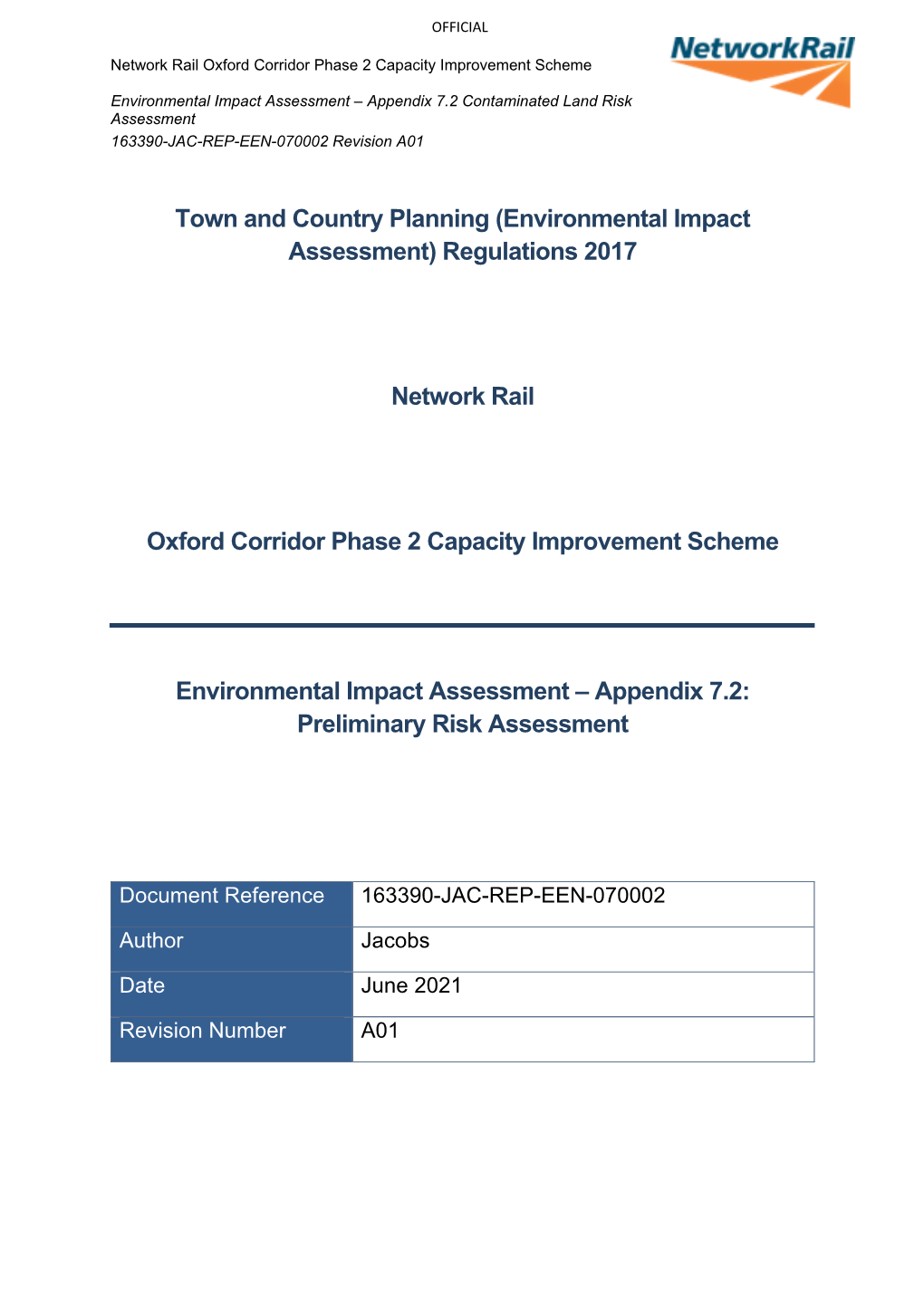 Environmental Impact Assessment – Appendix 7.2 Contaminated Land Risk Assessment 163390-JAC-REP-EEN-070002 Revision A01