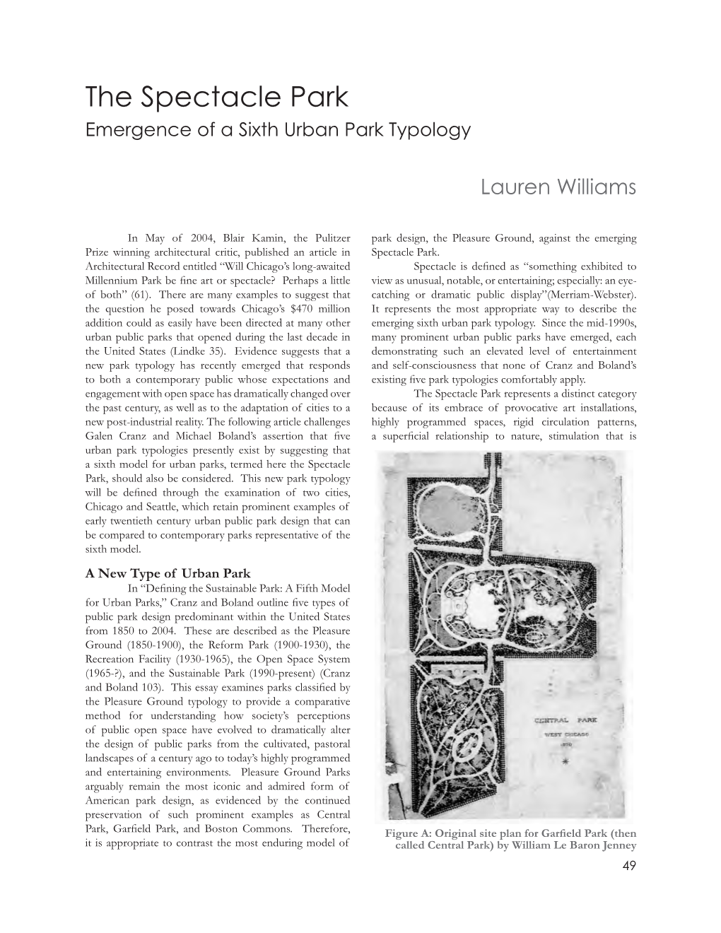 The Spectacle Park Emergence of a Sixth Urban Park Typology