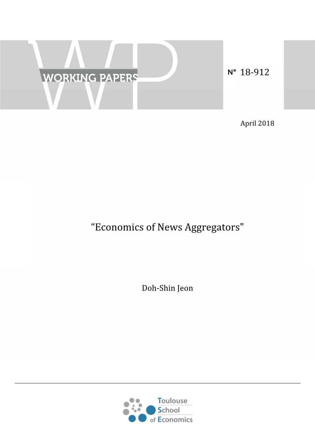 “Economics of News Aggregators