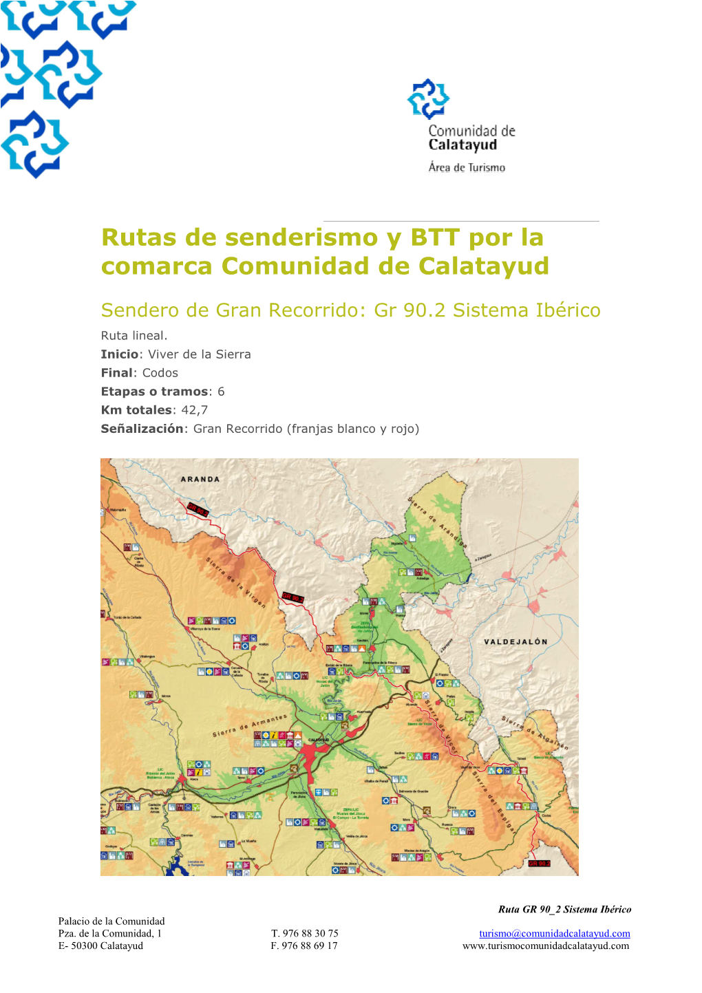 Ruta GR 90 2 Sistema Ibérico Palacio De La Comunidad Pza