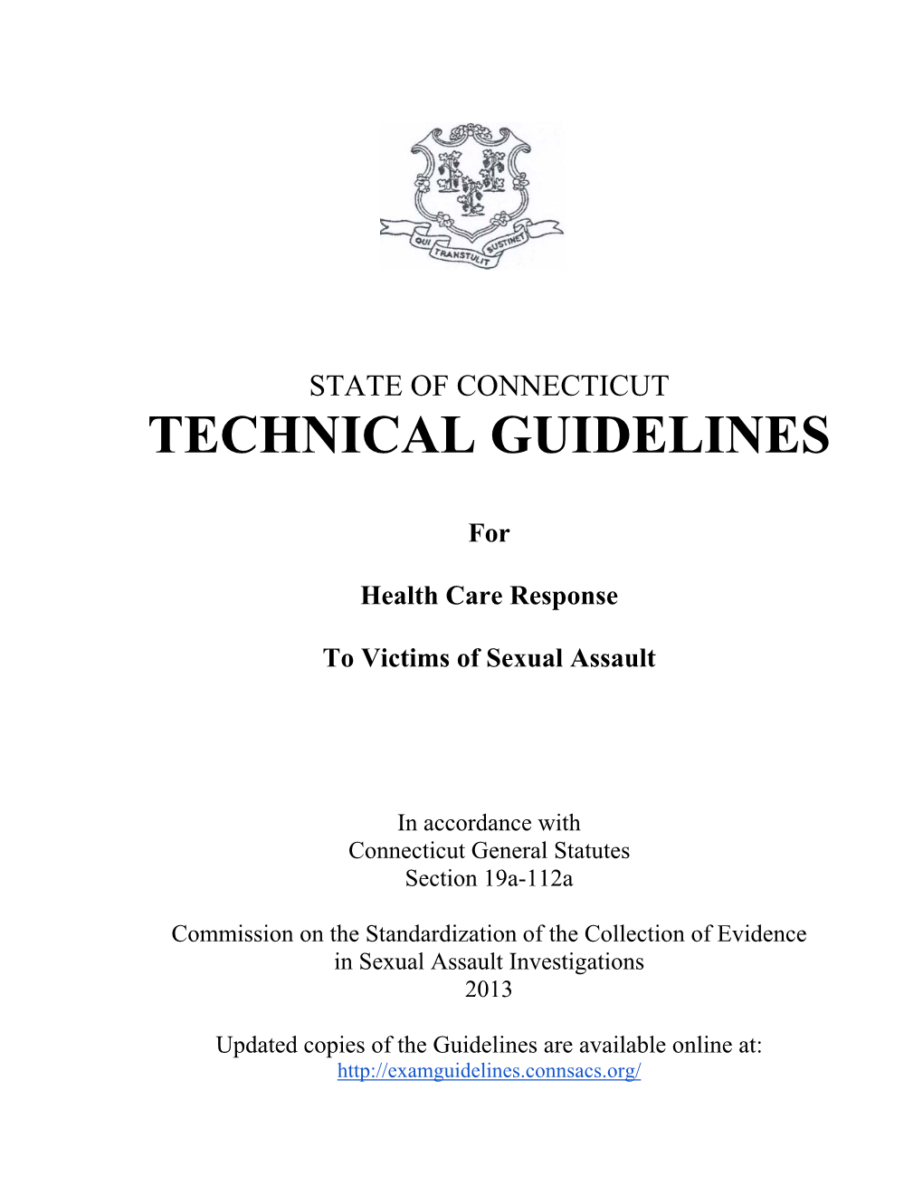 View the Complete State of CT Technical Guidelines for Health