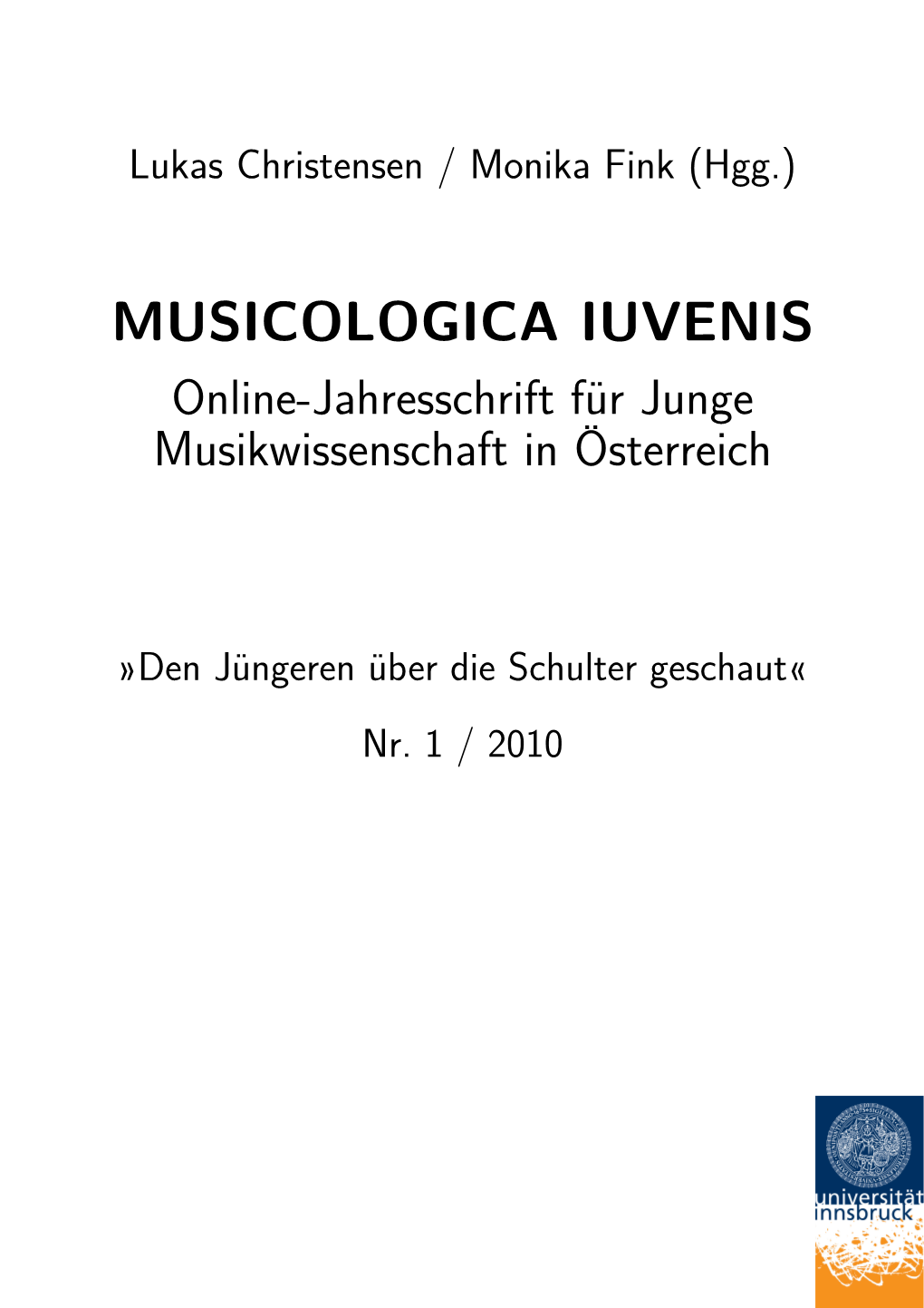 MUSICOLOGICA IUVENIS Online-Jahresschrift Für Junge Musikwissenschaft in Österreich