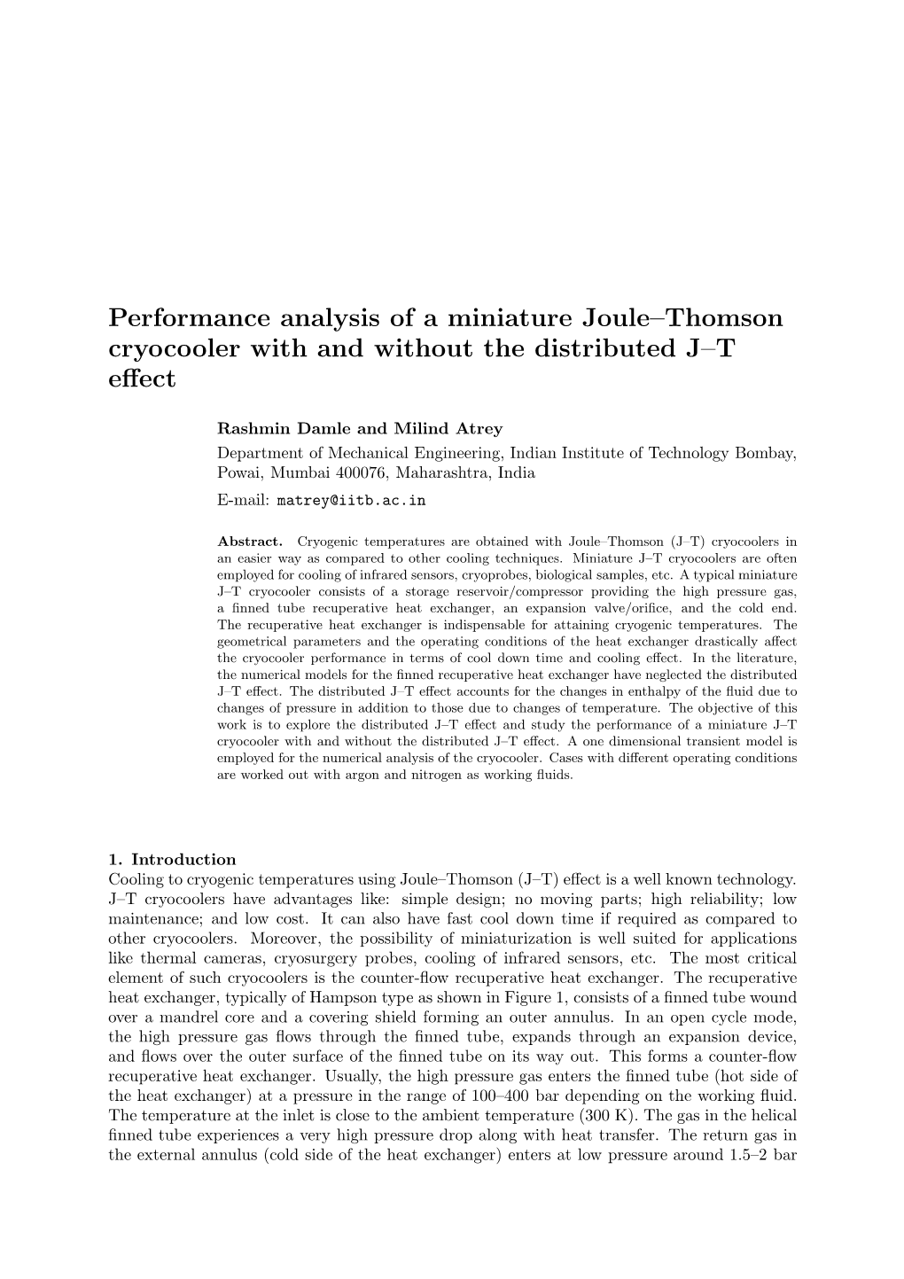 Performance Analysis of a Miniature Joule–Thomson Cryocooler with and Without the Distributed J–T Eﬀect