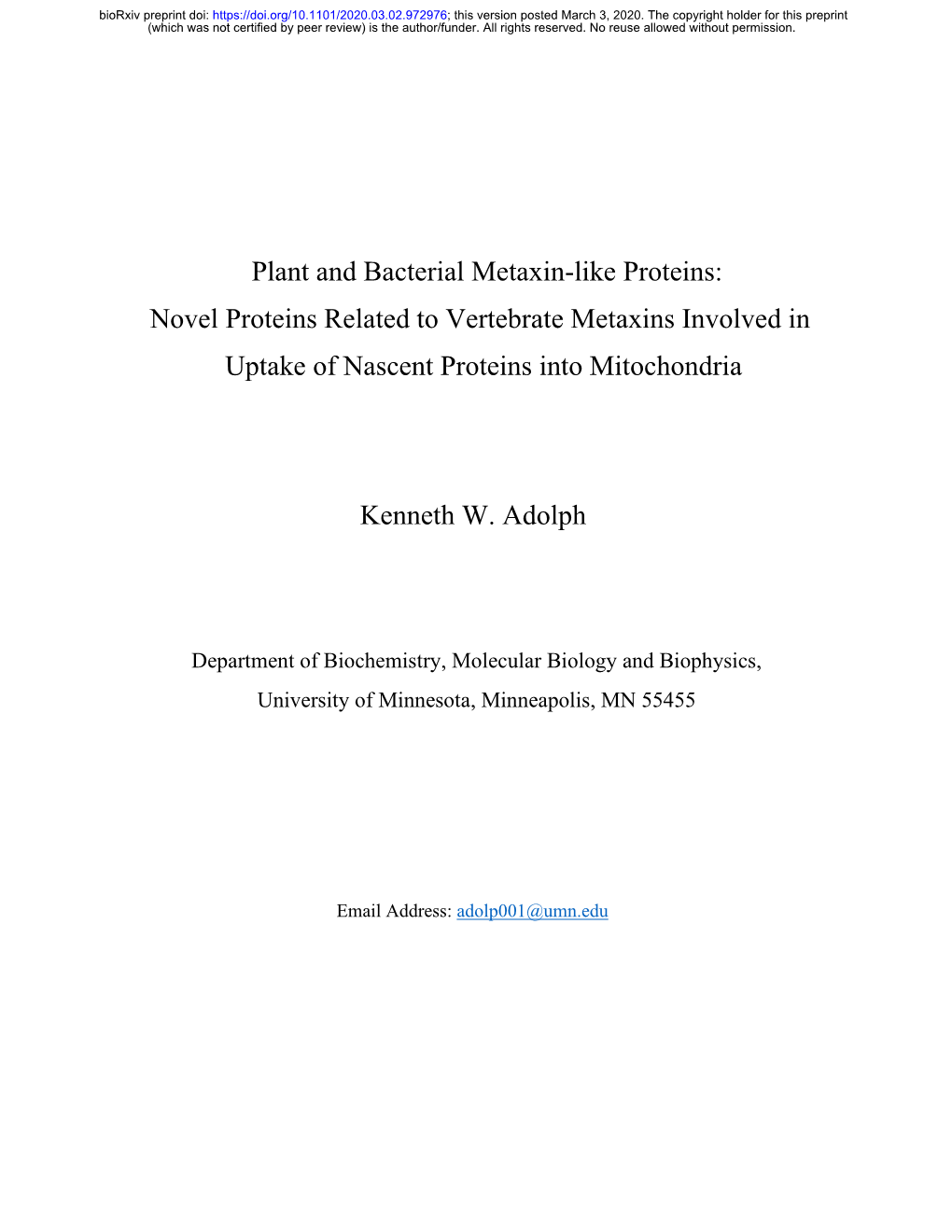 Plant and Bacterial Metaxin-Like Proteins: Novel Proteins Related to Vertebrate Metaxins Involved in Uptake of Nascent Proteins Into Mitochondria