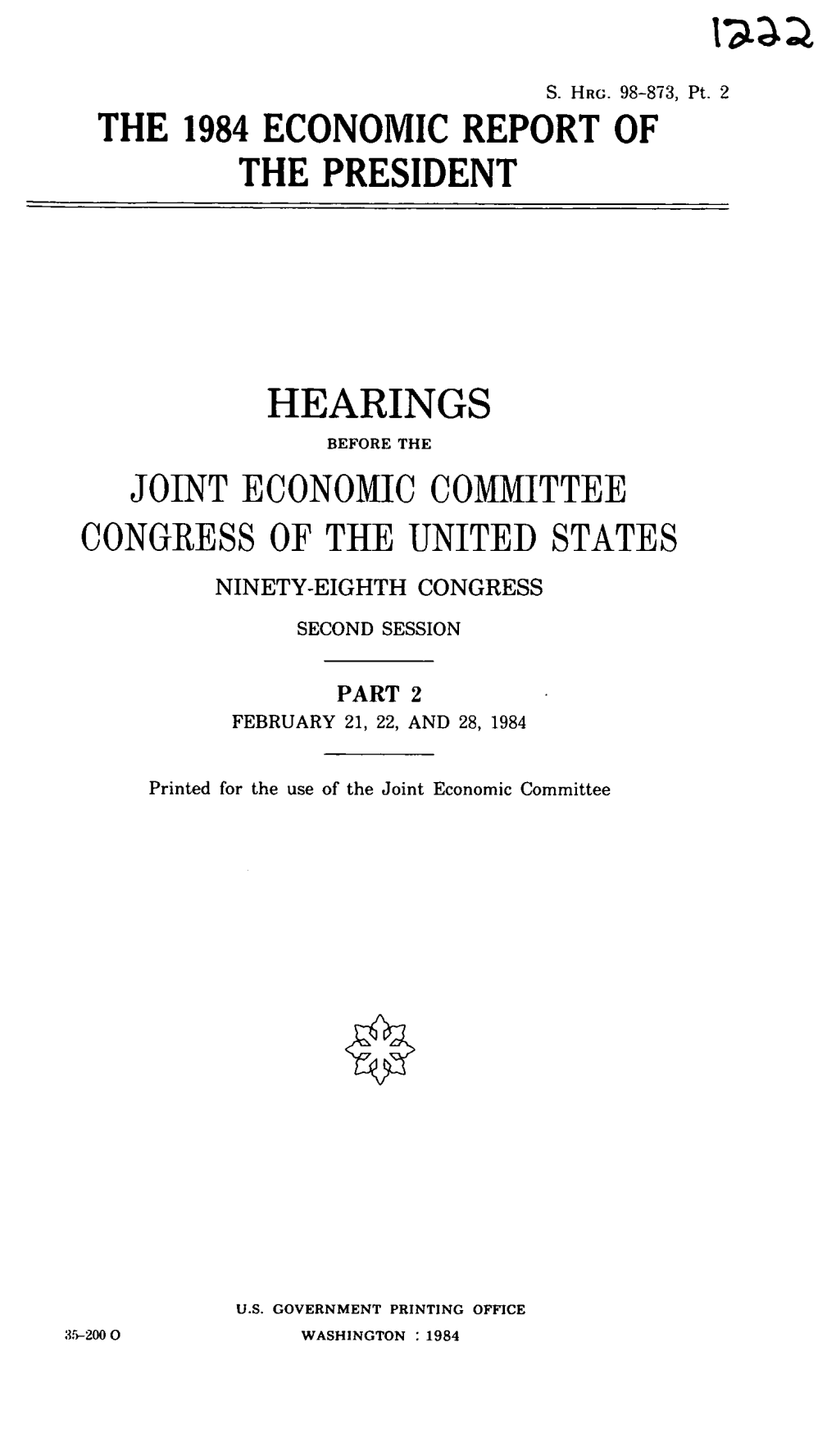 The 1984 Economic Report of the President Hearings