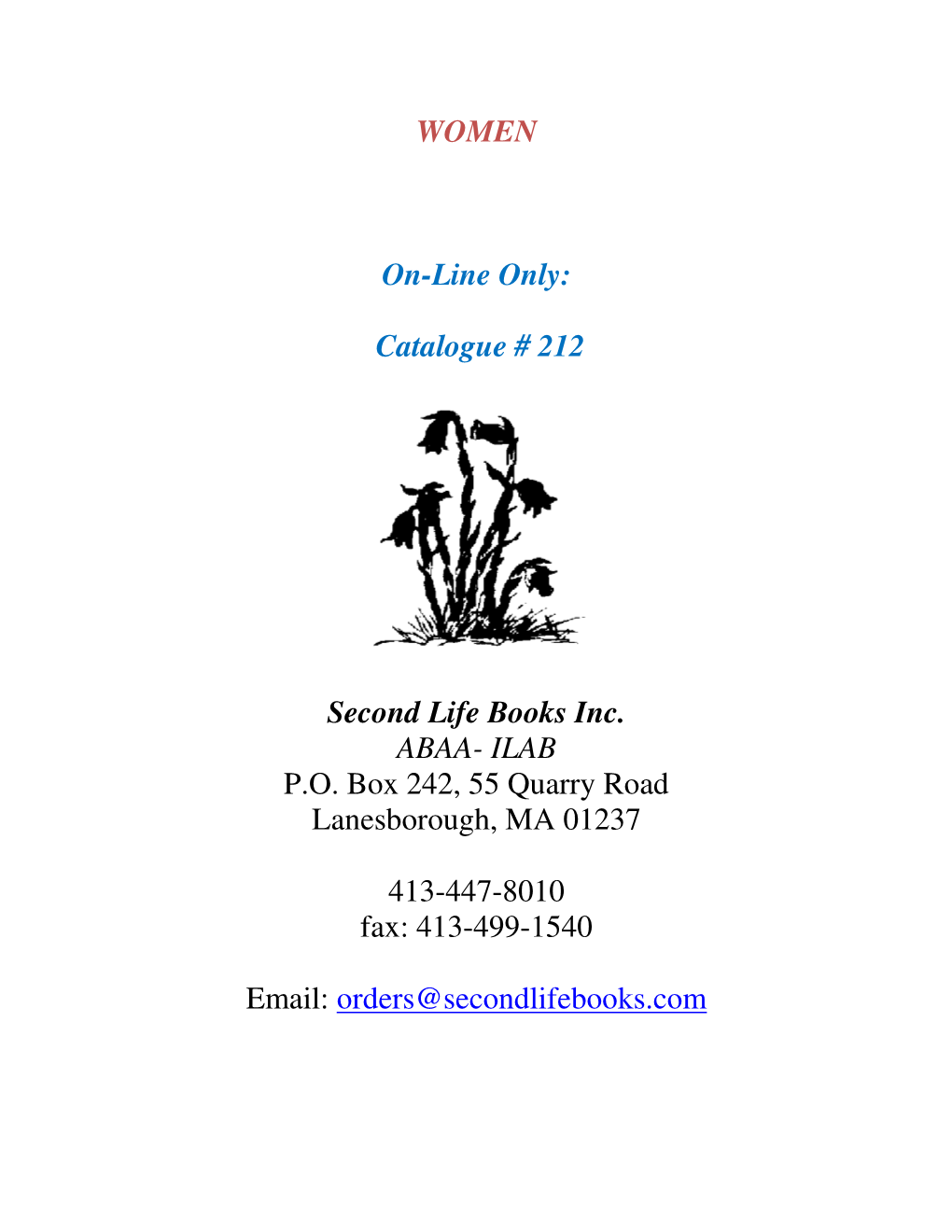 WOMEN On-Line Only: Catalogue # 212 Second Life Books Inc. ABAA