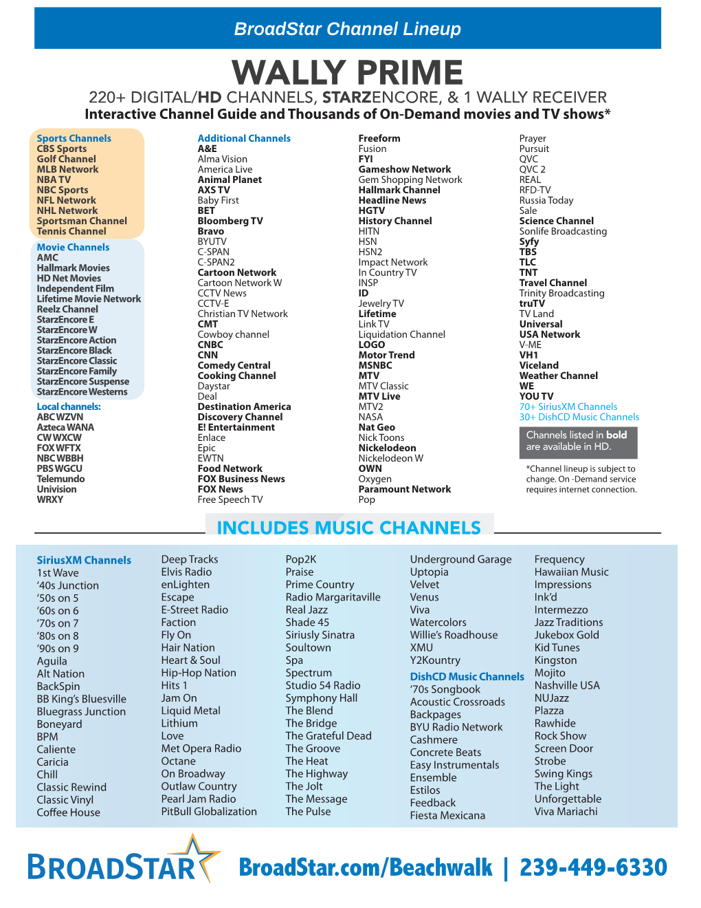 WALLY PRIME 220+ DIGITAL/HD CHANNELS, STARZENCORE, & 1 WALLY RECEIVER Interactive Channel Guide and Thousands of On-Demand Movies and TV Shows*