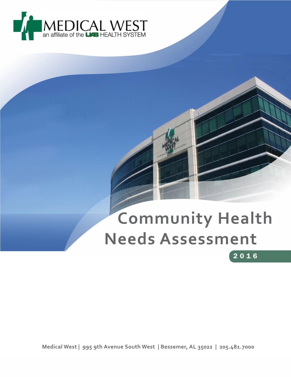 Community Health Needs Assessment 2 0 1 6