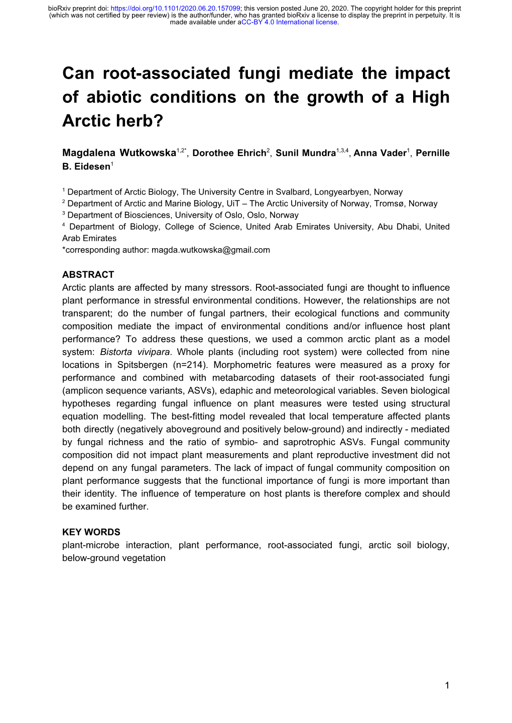 Can Root-Associated Fungi Mediate the Impact of Abiotic Conditions on the Growth of a High Arctic Herb?