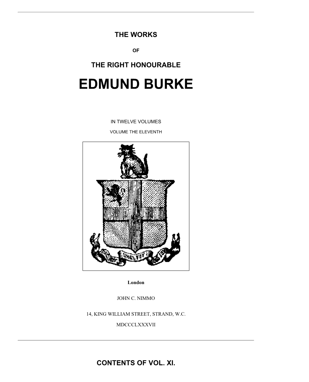 The Works of the Right Honourable Edmund Burke, Vol. XI