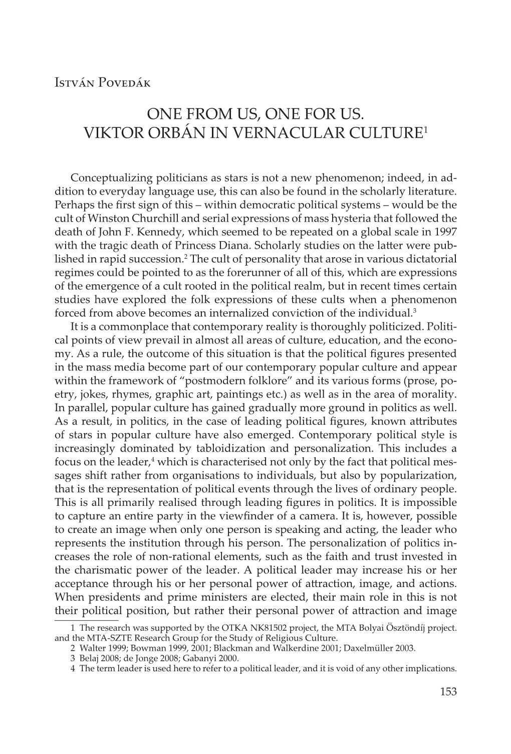 One from Us, One for Us. Viktor Orbán in Vernacular Culture1