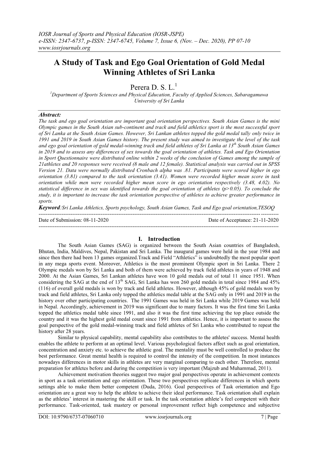 A Study of Task and Ego Goal Orientation of Gold Medal Winning Athletes of Sri Lanka