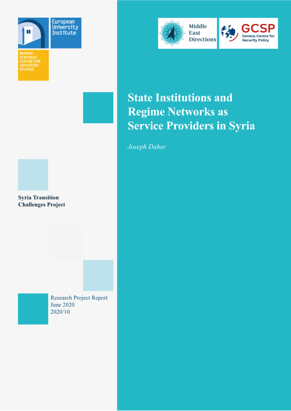 State Institutions and Regime Networks As Service Providers in Syria