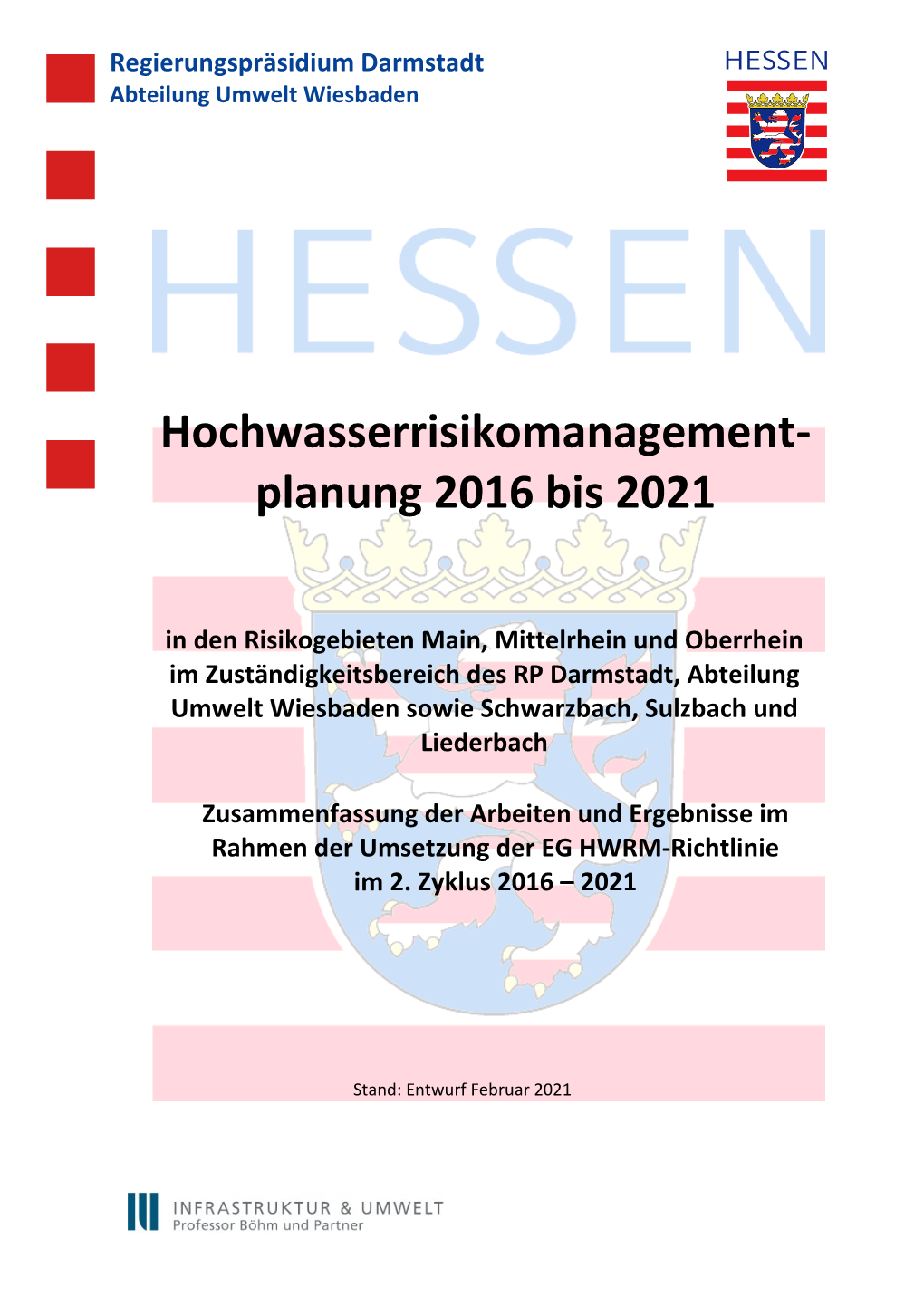 Hochwasserrisikomanagement- Planung 2016 Bis 2021