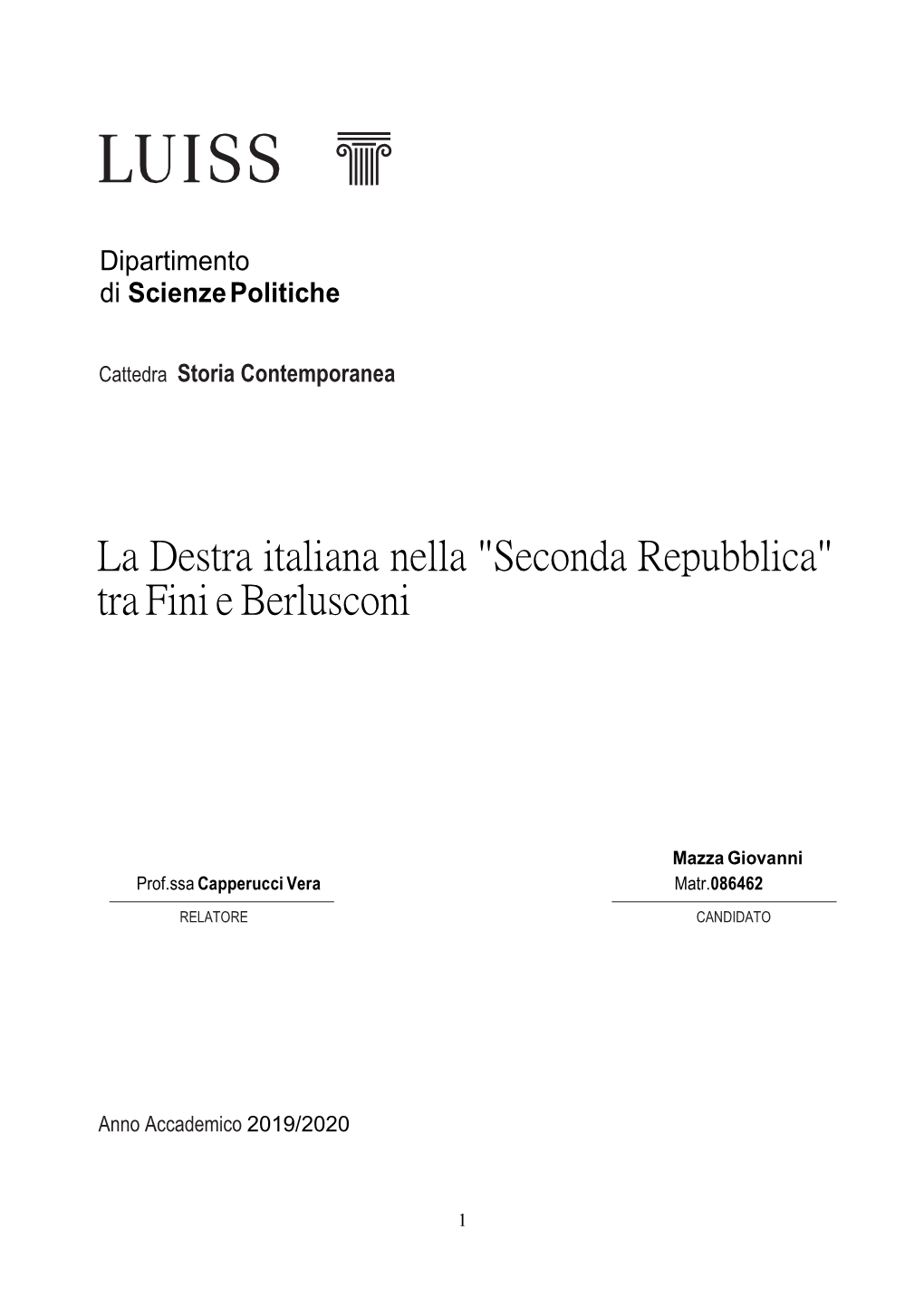 La Destra Italiana Nella "Seconda Repubblica" Tra Fini E Berlusconi