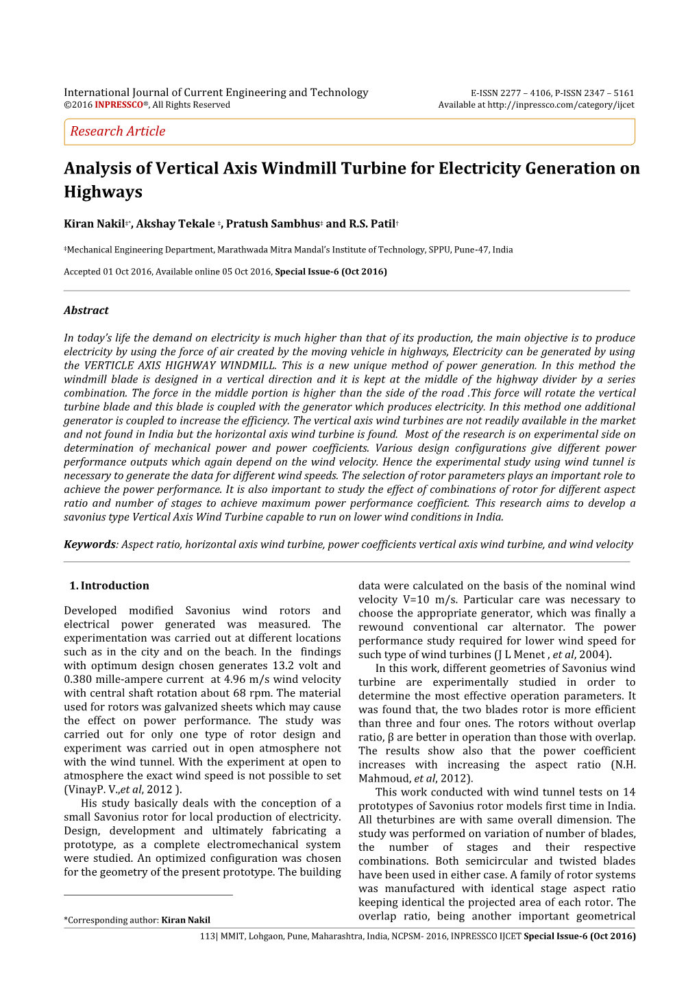 Analysis of Vertical Axis Windmill Turbine for Electricity Generation on Highways