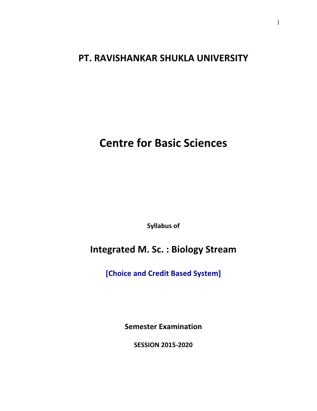 Centre for Basic Sciences