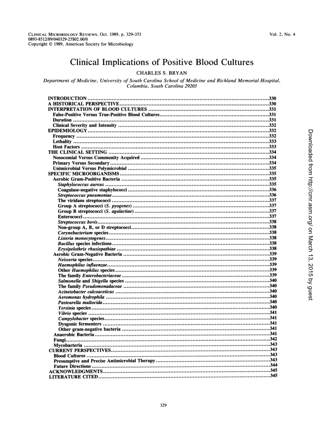 Clinical Implications of Positive Blood Cultures CHARLES S