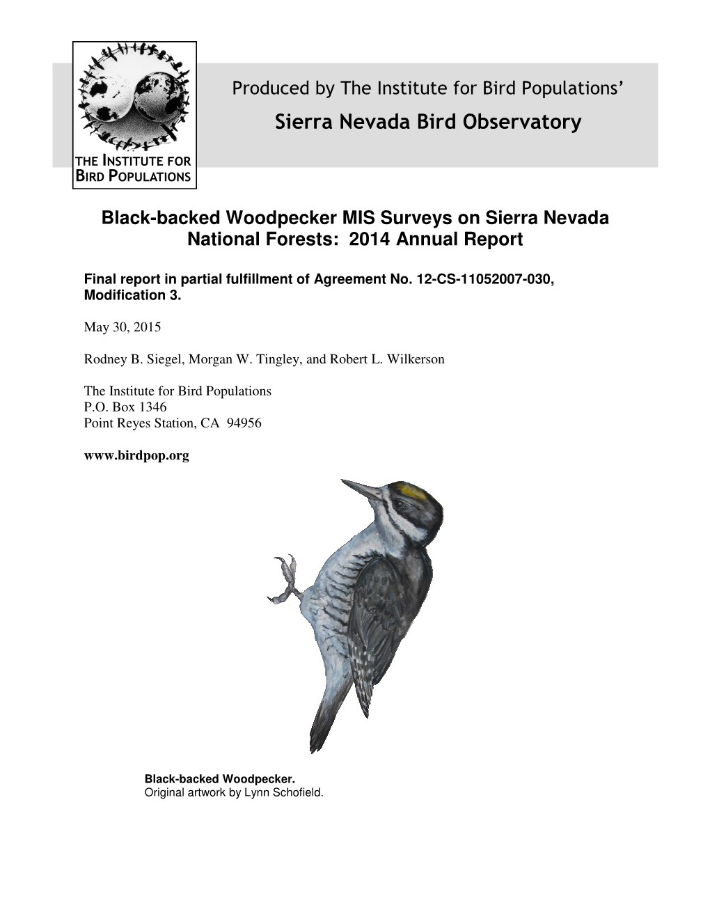 Black-Backed Woodpecker MIS Surveys on Sierra Nevada National Forests: 2014 Annual Report
